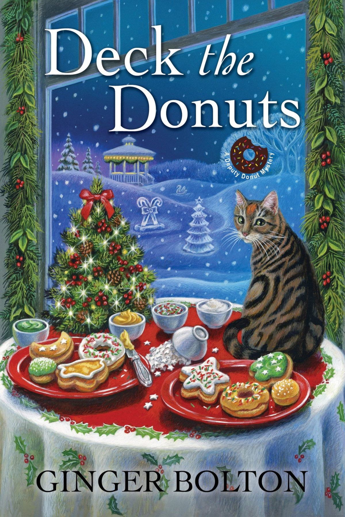 Deck The Donuts Deputy Donut Mystery 6 Ginger Bolton