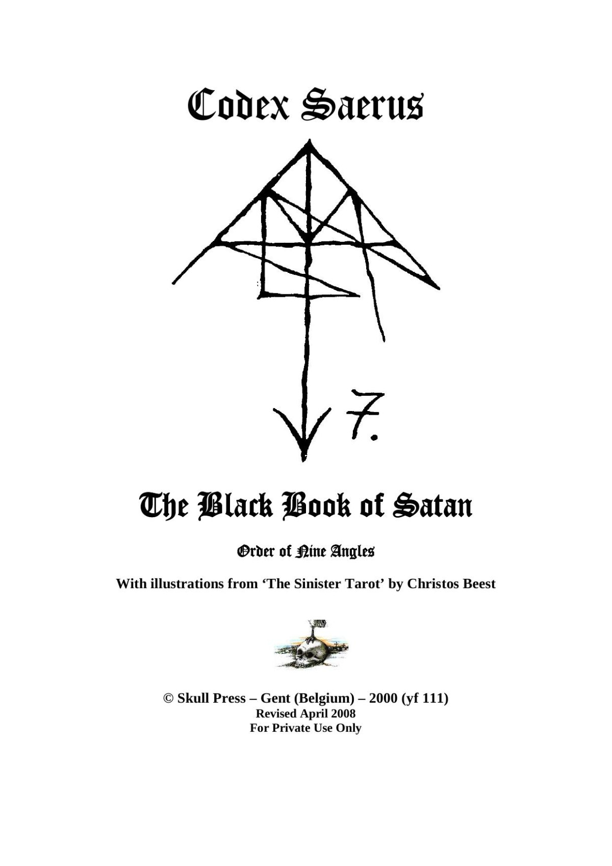 Codex Saerus Black Book Of Satan I2 And 3 Order Of Nine Angles