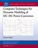 Computer Techniques For Dynamic Modeling Of Dcdc Power Converters 1st Edition Farzin Asadi