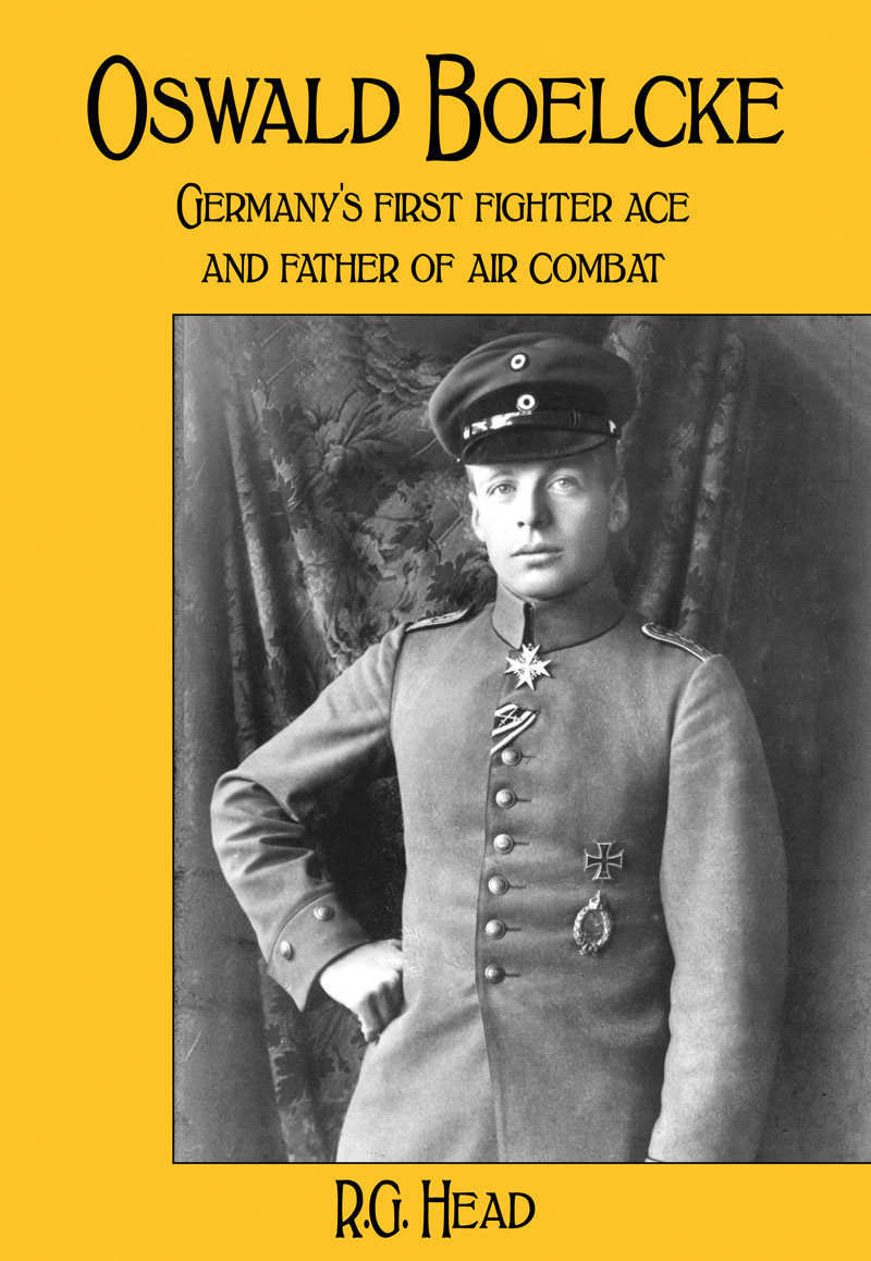 Oswald Boelcke Germans First Fighter Ace And Father Of Air Combat Rg Head