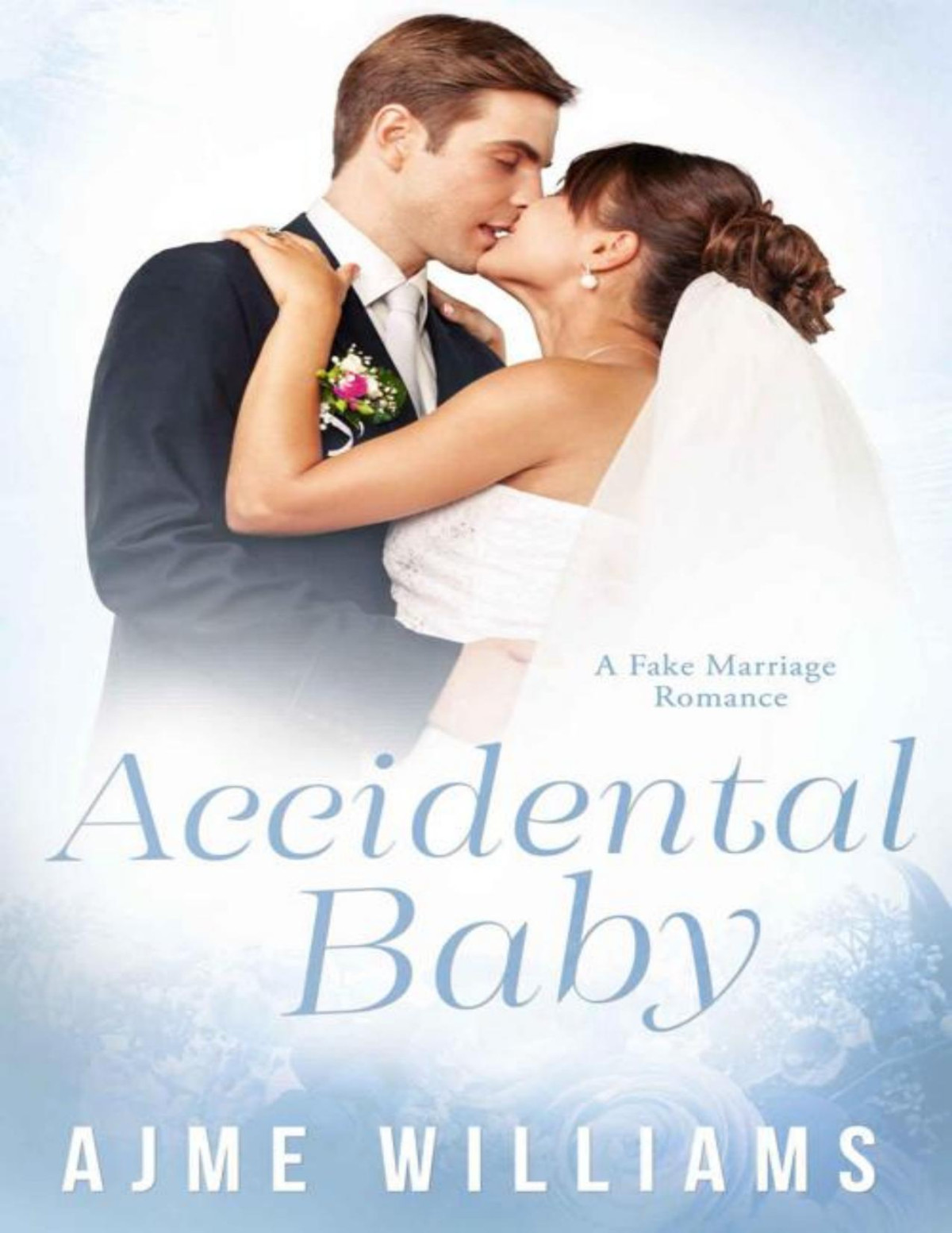 Accidental Baby Ryder Trinas Story Fake Marriage Romance Book 2 Ajme Williams