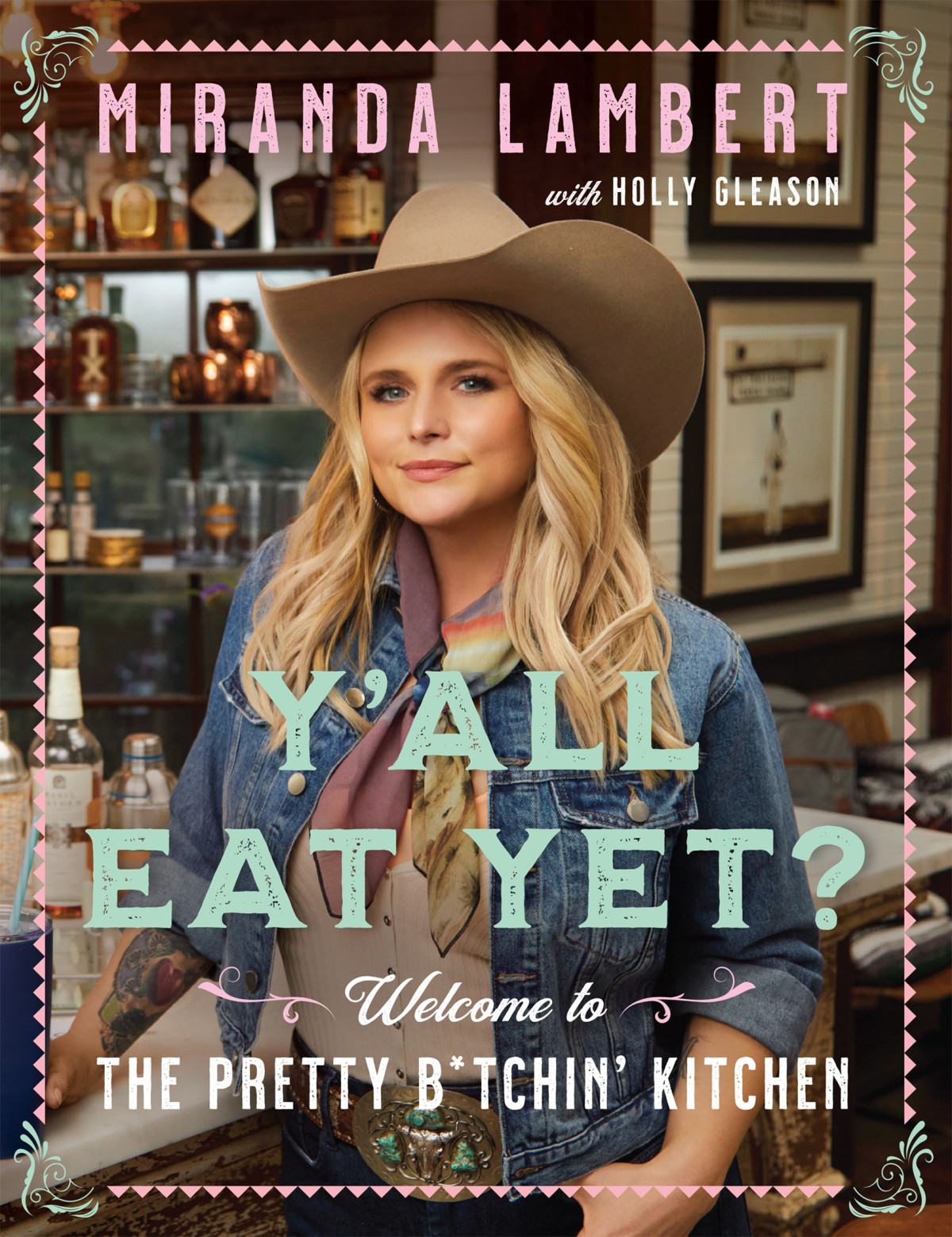Yall Eat Yet Welcome To The Pretty Btchin Kitchen Miranda Lambert