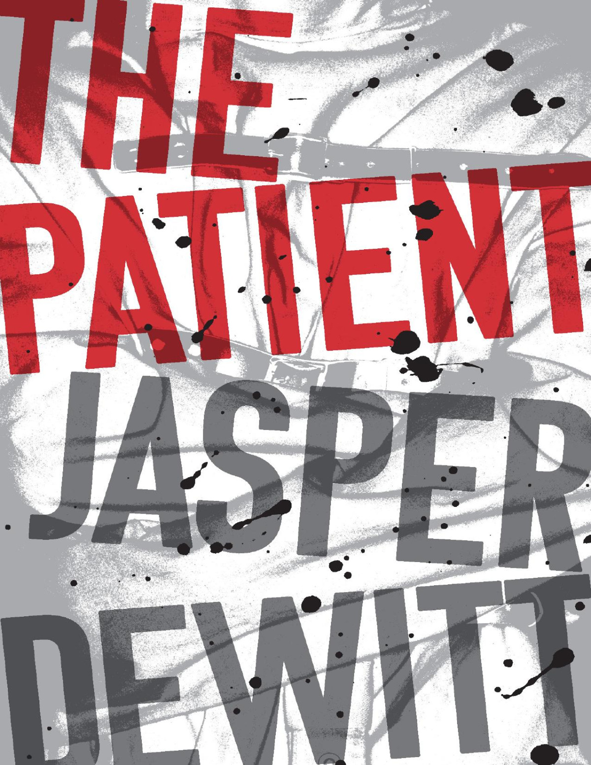 The Patient Jasper Dewitt