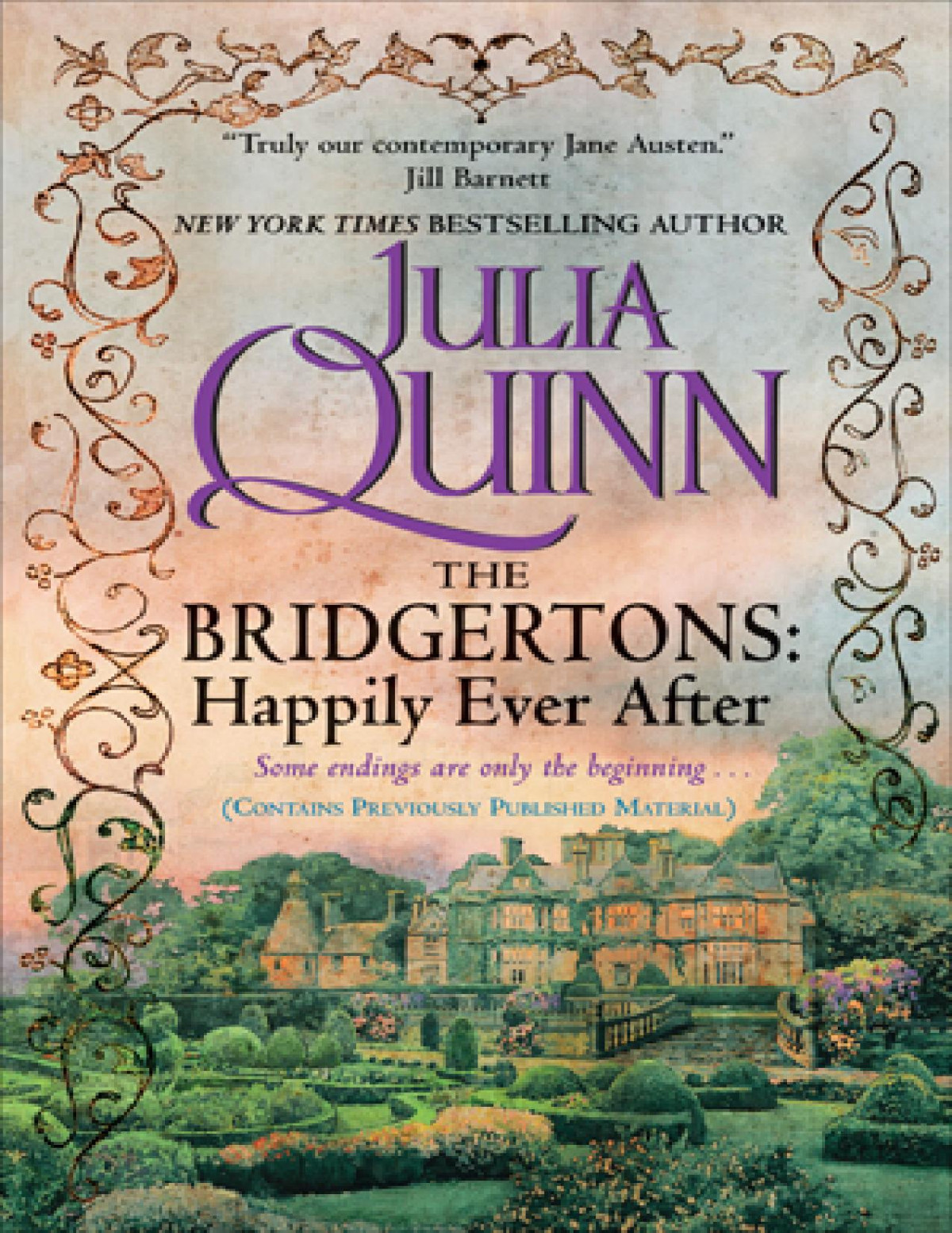 The Bridgertons Happily Ever After Julia Quinn