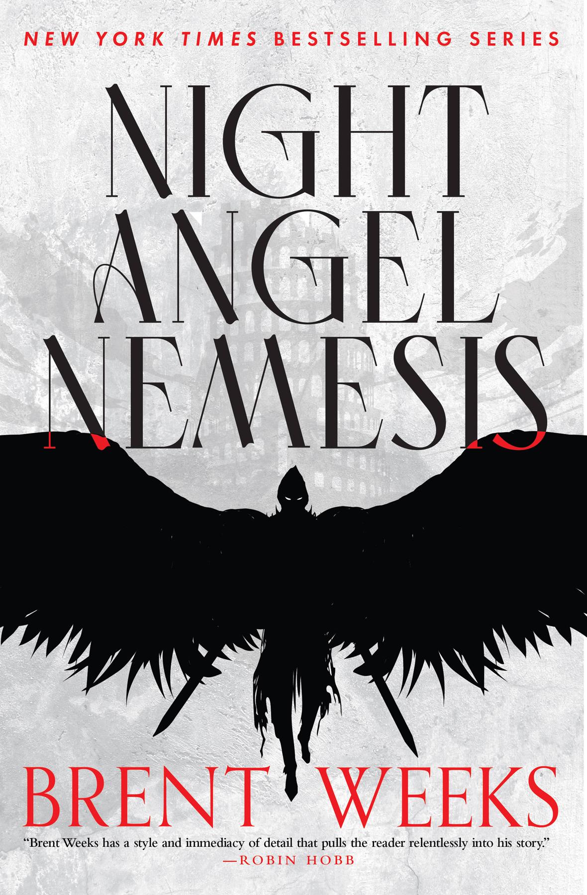 Night Angel Nemesis The Kylar Chronicles Book 1 Brent Weeks