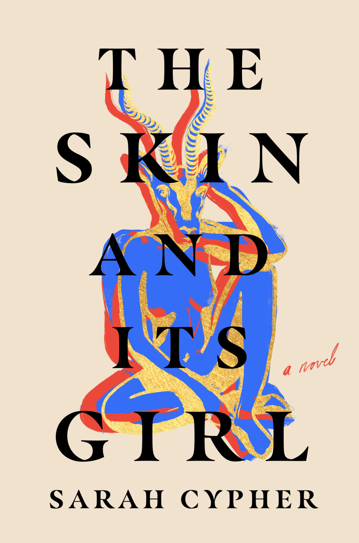 The Skin And Its Girl Sarah Cypher
