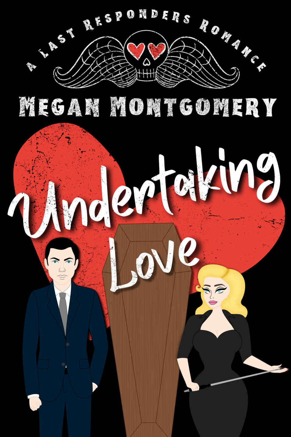 Undertaking Love A Spicy Enemiestolovers Romance A Last Responders Romance Megan Montgomery