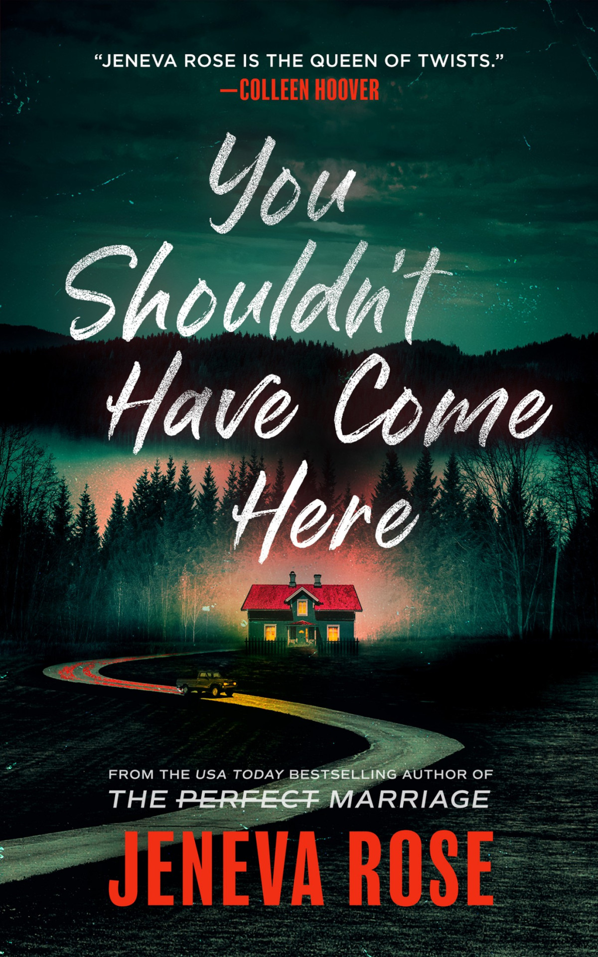 You Shouldnt Have Come Here Jeneva Rose