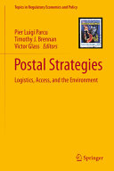 Postal Strategies Logistics Access And The Environment Pier Luigi Parcu