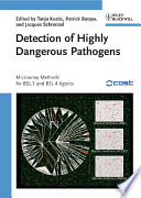 Detection Of Highly Dangerous Pathogens Tanja Kostic Patrick Butaye