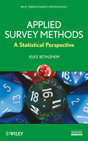Applied Survey Methods A Statistical Perspective Jelke Bethlehem