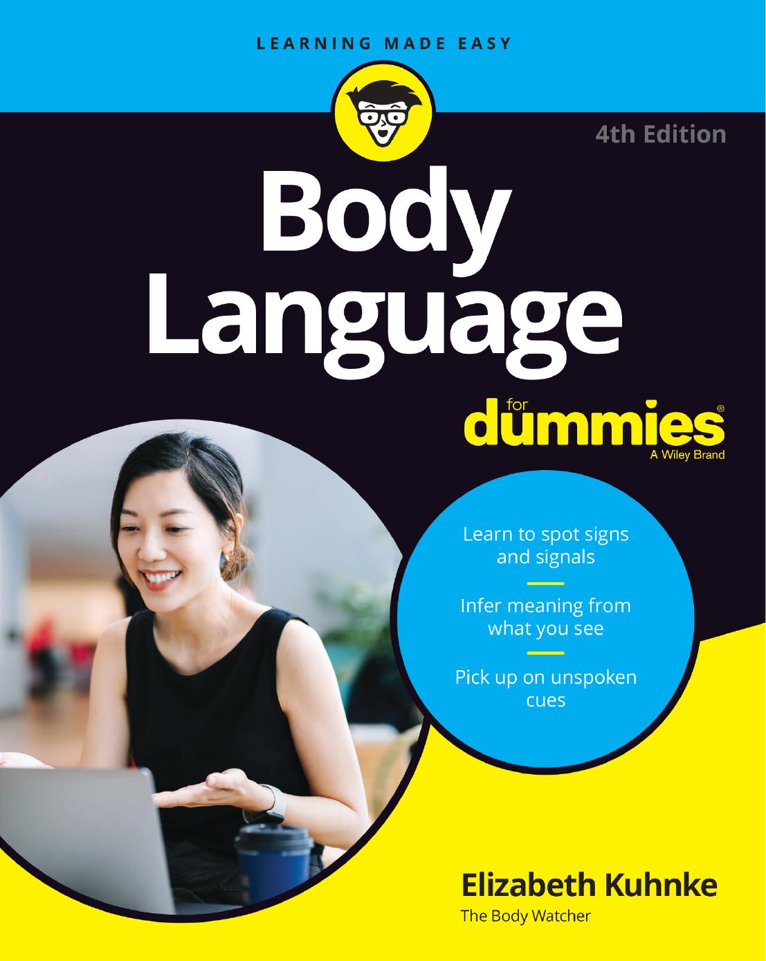 Body Language For Dummies 4th Edition 4th Elizabeth Kuhnke