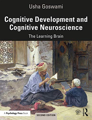 Cognitive Development And Cognitive Neuroscience The Learning Brain 2nd Edition Usha Goswami