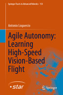 Agile Autonomy Learning Highspeed Visionbased Flight Antonio Loquercio