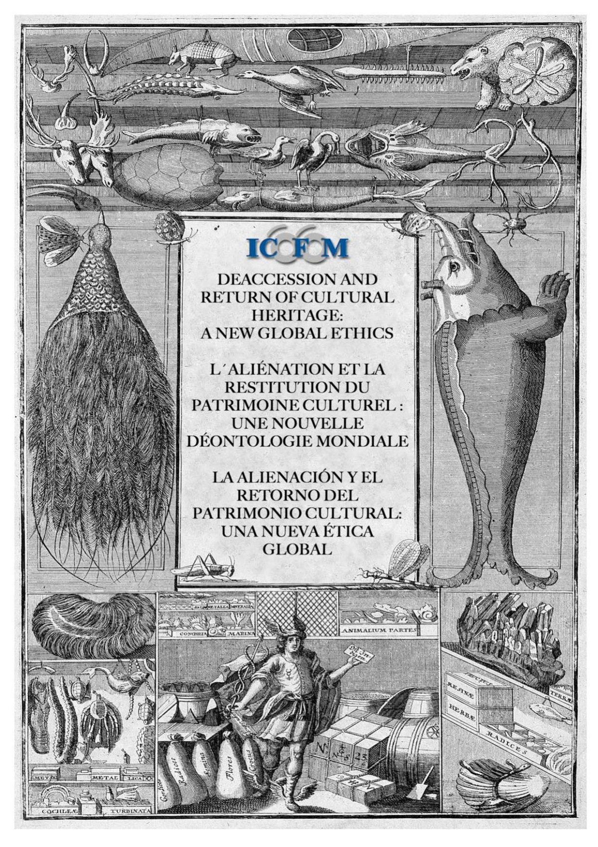Deaccession And Return Of Cultural Heritage A New Global Ethicsicofom Studies Series 39 Andr Desvalles