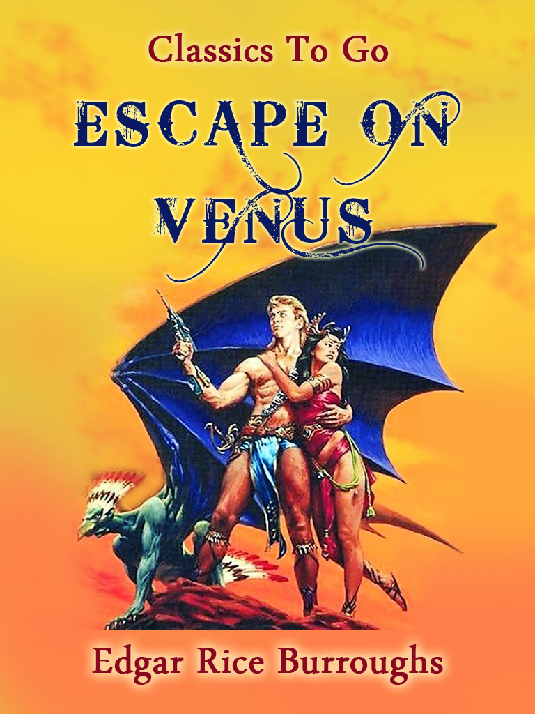 Escape On Venus Edgar Rice Borroughs