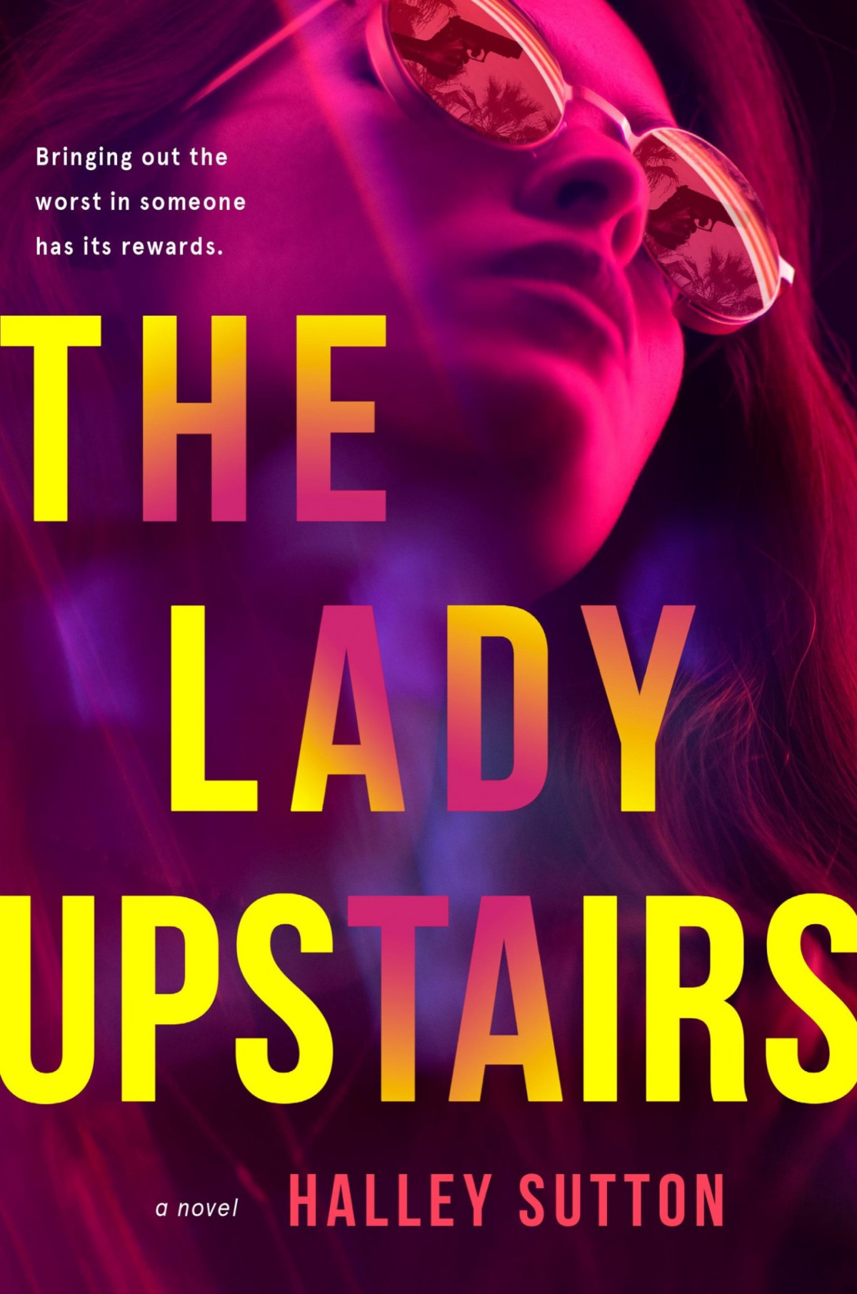 The Lady Upstairs Halley Sutton