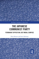 The Japanese Communist Party Permanent Opposition But Moral Compass Peter Berton