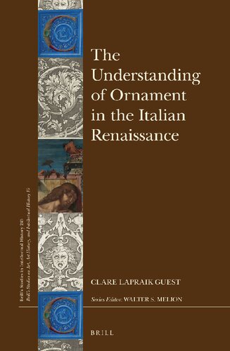 The Understanding Of Ornament In The Italian Renaissance Clare Lapraik Guest