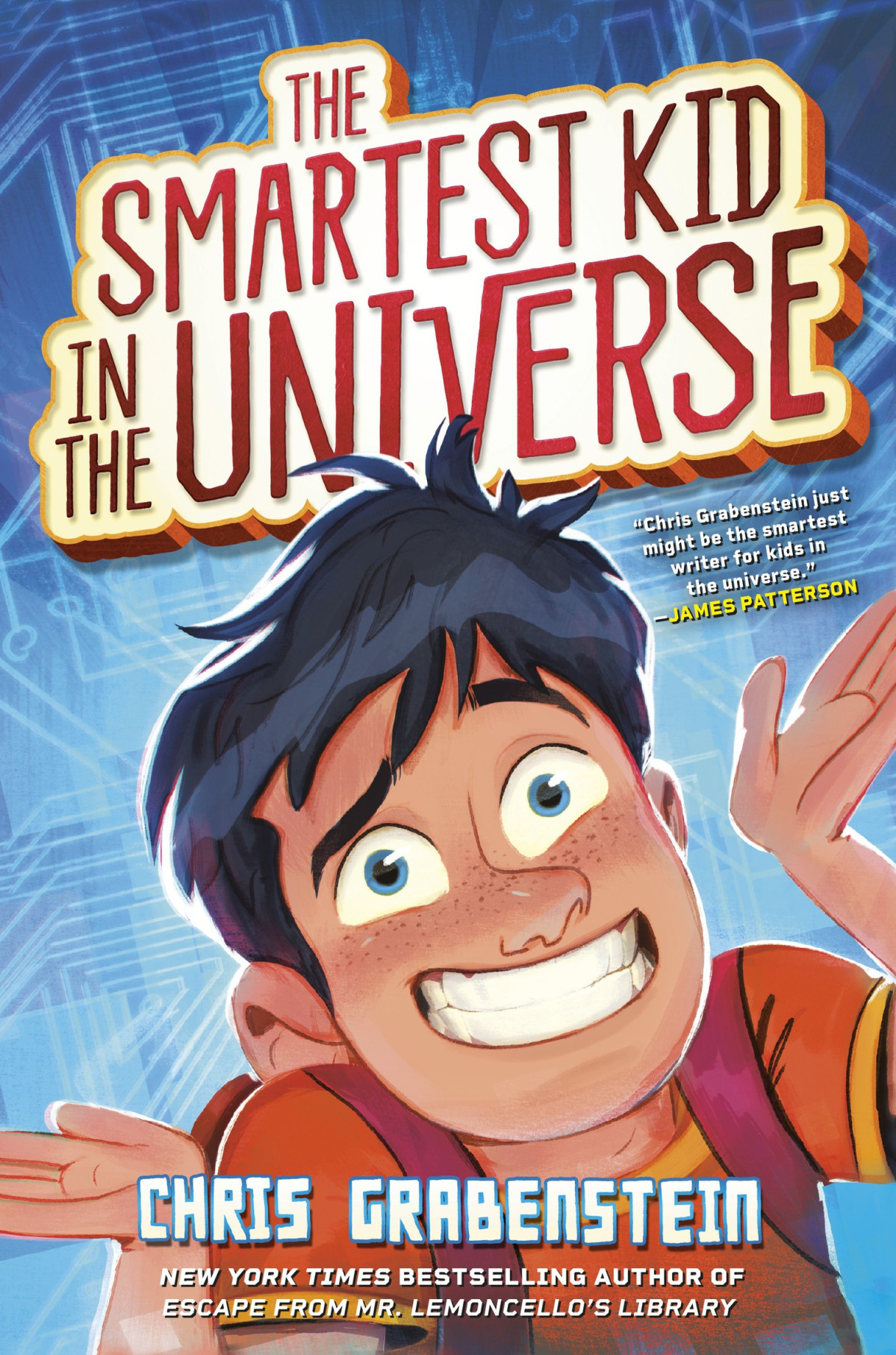 The Smartest Kid In The Universe Chris Grabenstein
