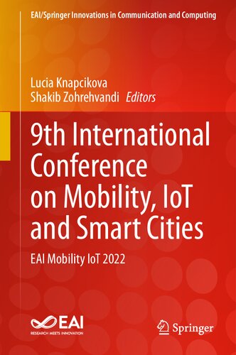 9th International Conference On Mobility Iot And Smart Cities Eai Mobility Iot 2022 Lucia Knapcikova