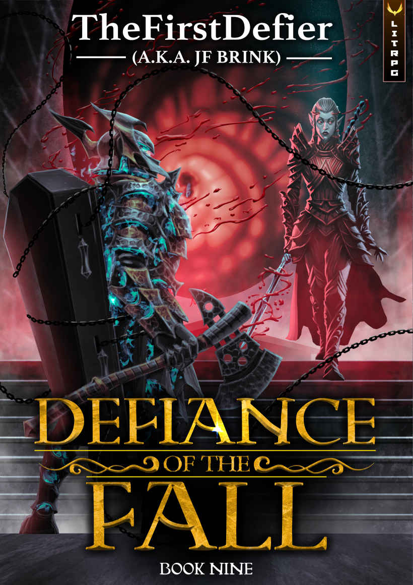 Defiance Of The Fall Book 9 A Litrpg Adventure Thefirstdefier Jf Brink