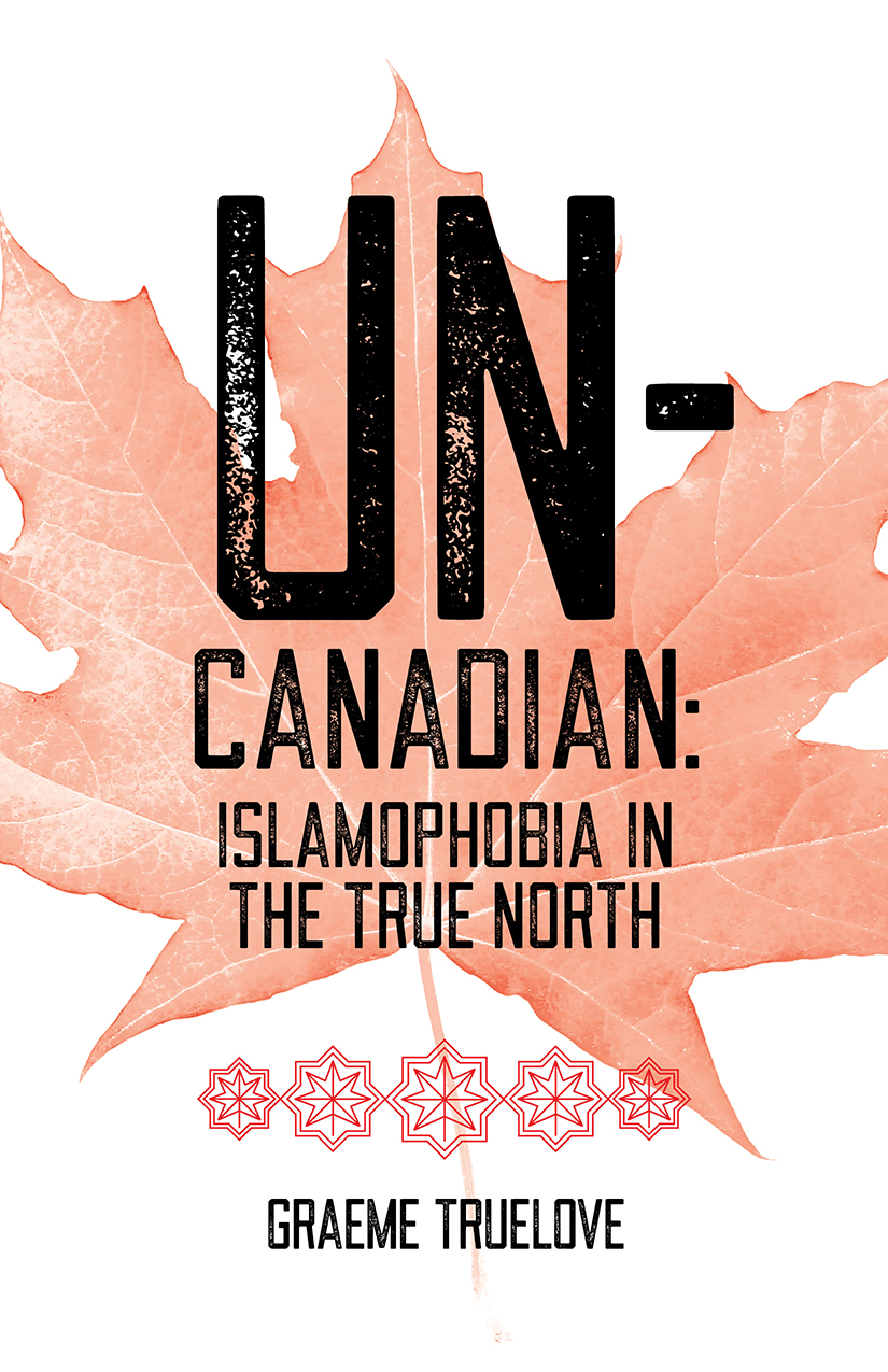 Uncanadian Graeme Truelove