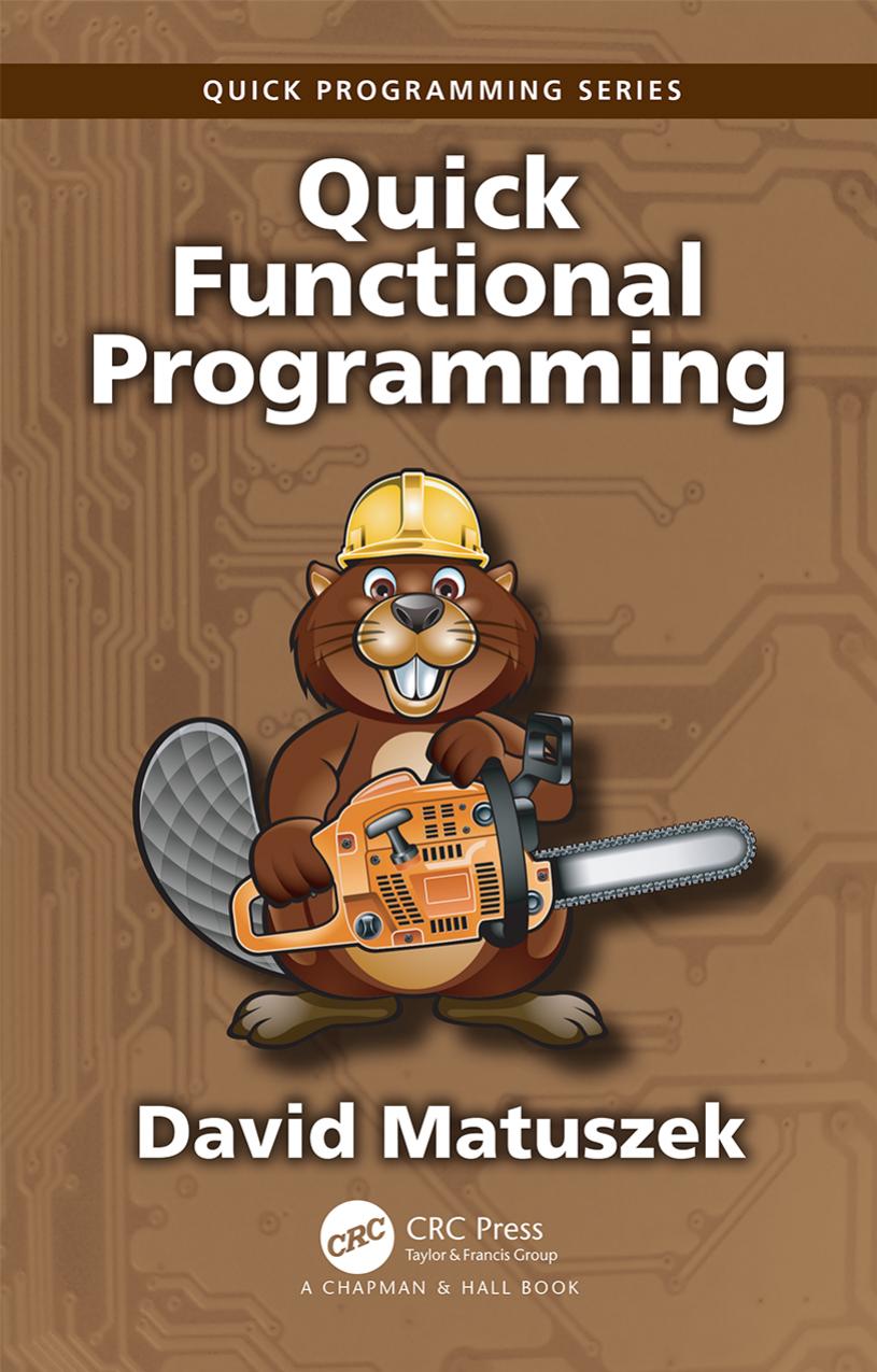 Quick Functional Programming David Matuszek