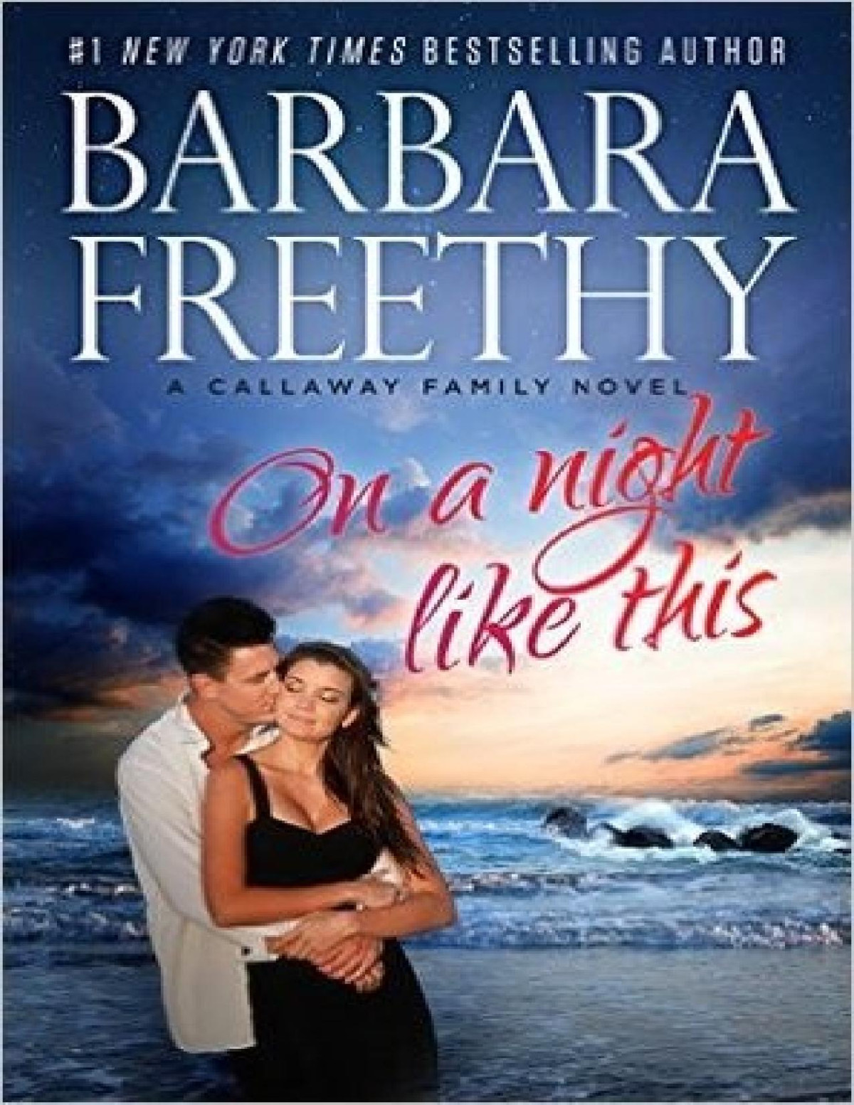 On A Night Like This Barbara Freethy