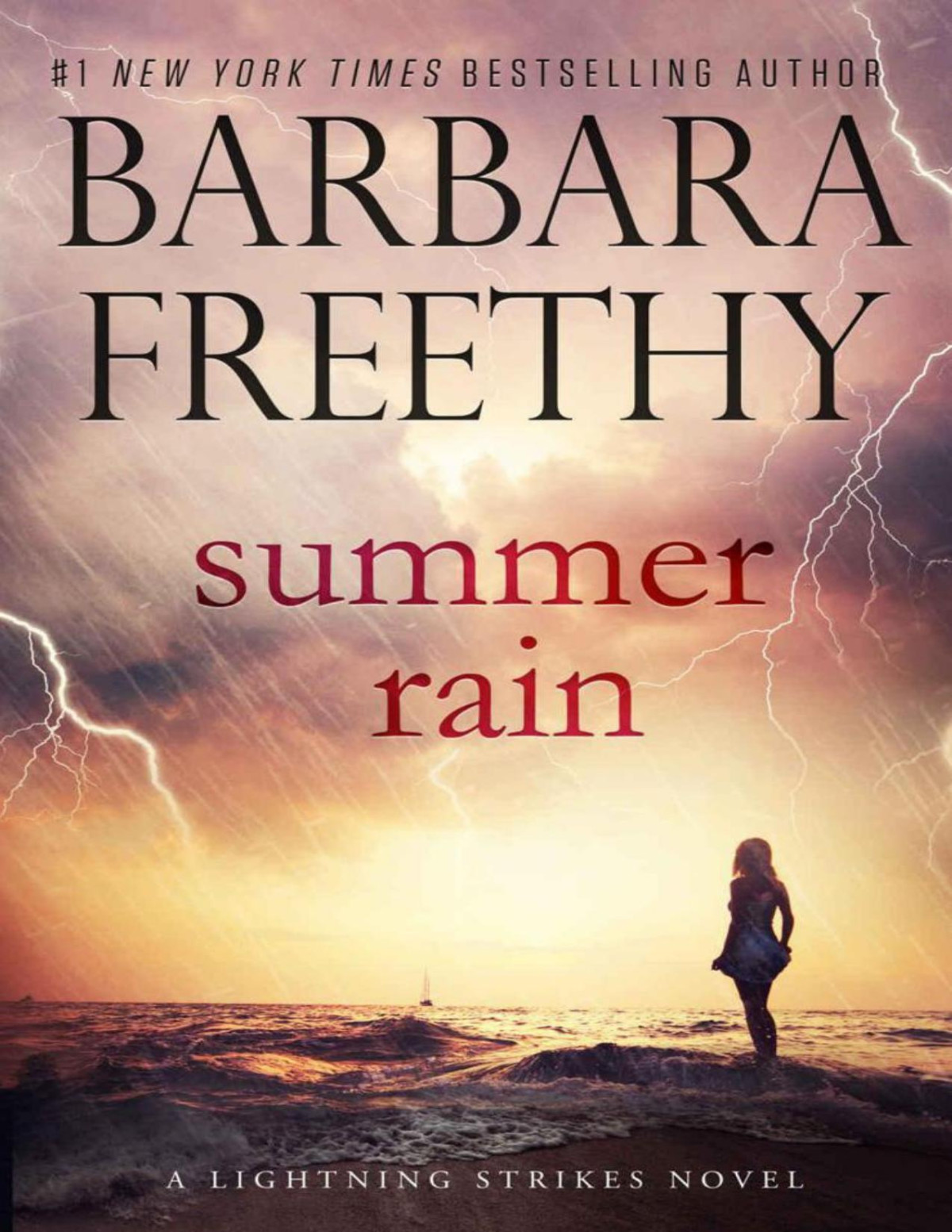 Summer Rain Lightning Strikes Book 3 Barbara Freethy