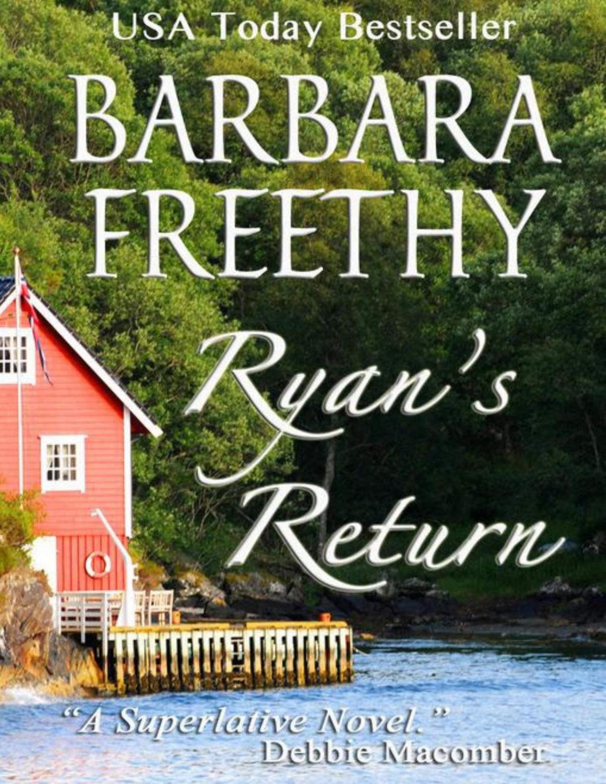 Ryans Return Barbara Freethy