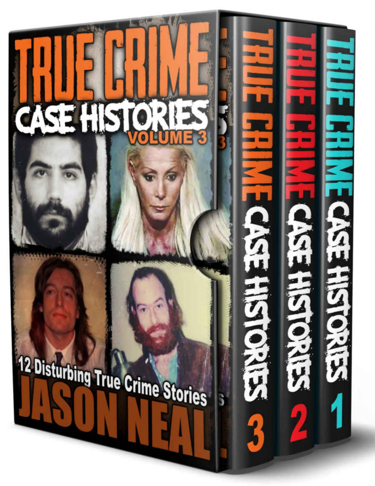 True Crime Case Histories Box Set Books 13 Kindle Jason Neal Et El