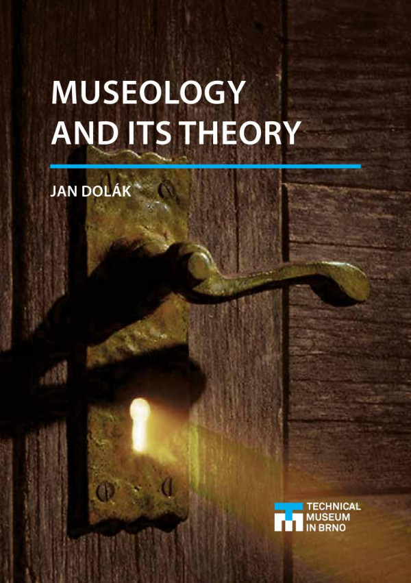 Museology And Its Theory 1st Edition Jan Dolak Stuart Roberts Trans