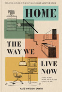 Home The Way We Live Now Small Home Work From Home Rented Home Kate Watsonsmyth