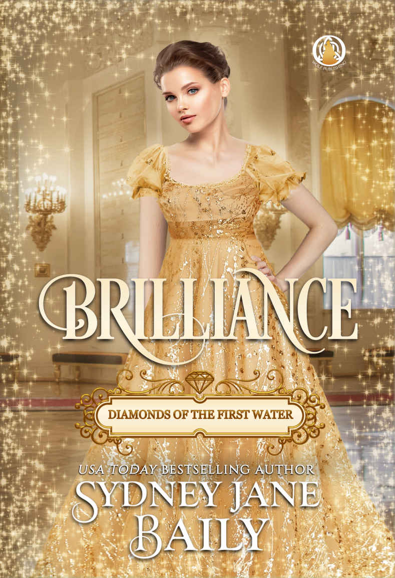 Brilliance Diamonds Of The First Water Book 5 Sydney Jane Baily