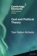 God And Political Theory Tyler Dalton Mcnabb