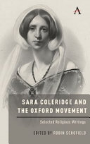 Sara Coleridge And The Oxford Movement Selected Religious Writings Robin Schofield