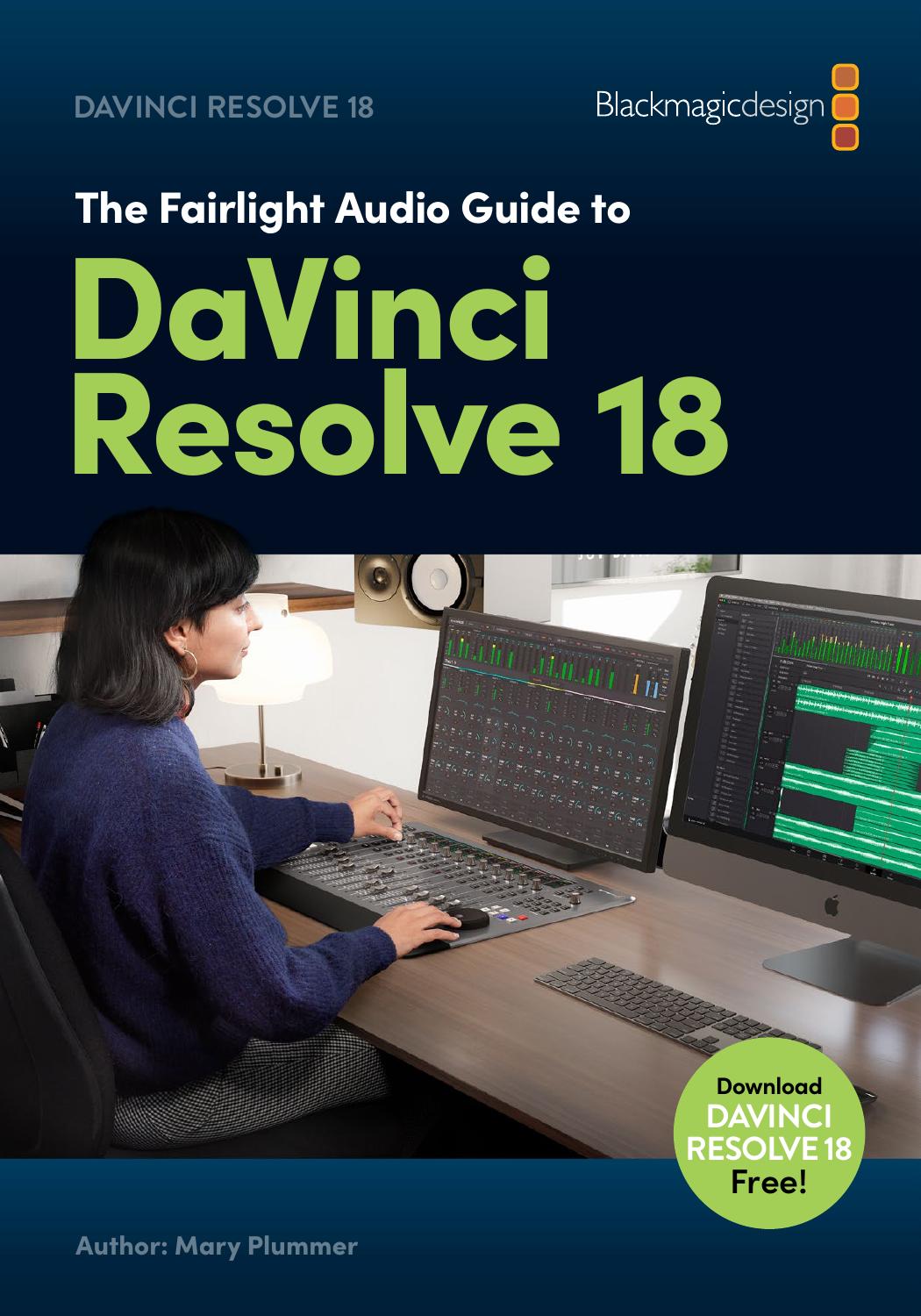 The Fairlight Audio Guide To Davinci Resolve 18 Mary Plummer