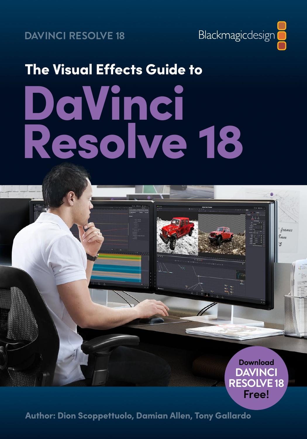 The Visual Effects Guide To Davinci Resolve 18 Dion Scoppettuolo