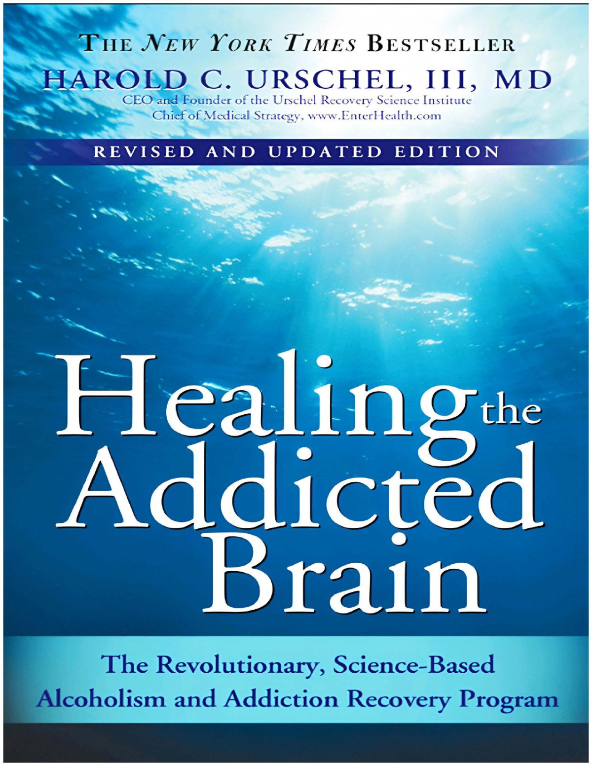 Healing The Addicted Brain Harold Urschel