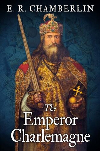 The Emperor Charlemagne Er Chamberlin