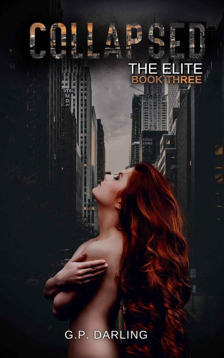 Collapsed The Elite Book Three Gp Darling