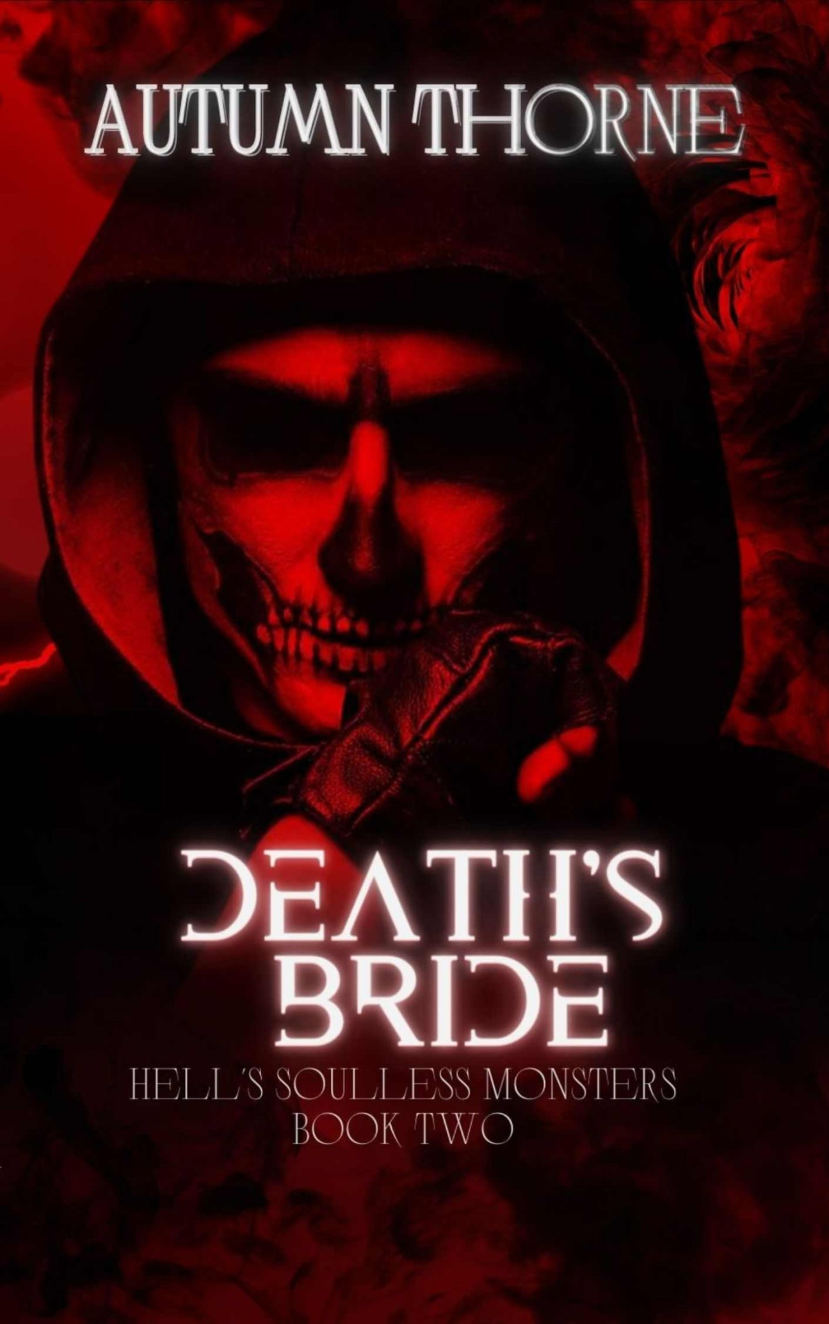 Deaths Bride Hells Soulless Monsters Book 2 Autumn Thorne