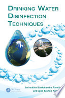 Drinking Water Disinfection Techniques This Book Has A Front Cover Attached To Book Jyoti Kishen Kumar
