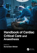 Handbook Of Cardiac Critical Care And Anaesthesia Fragment 1st Edition Sunandan Sikdar Editor