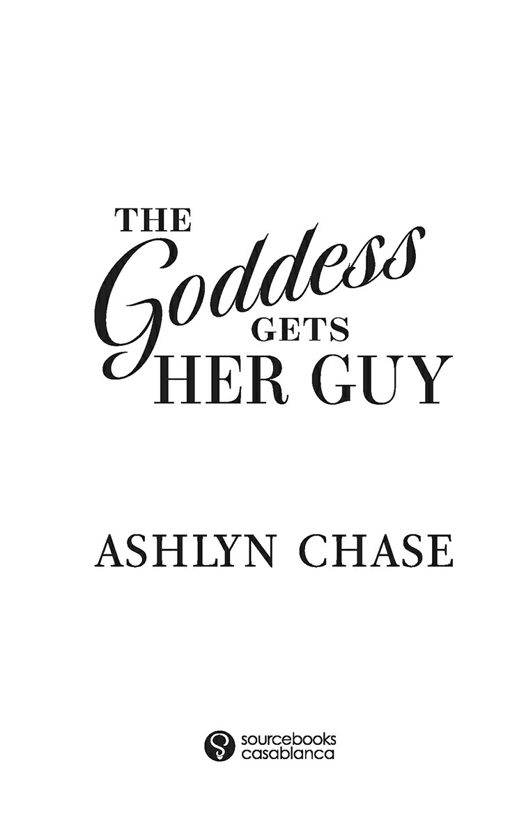 The Goddess Gets Her Guy Ashlyn Chase
