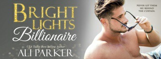 Bright Lights Billionaire Ali Parker