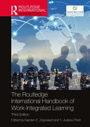 The Routledge International Handbook Of Workintegrated Learning Karsten E Zegwaard