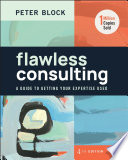 Flawless Consulting 4th Edition Peter Block