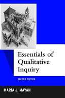 Essentials Of Qualitative Inquiry 2nd Edition 2nd Maria J Mayan
